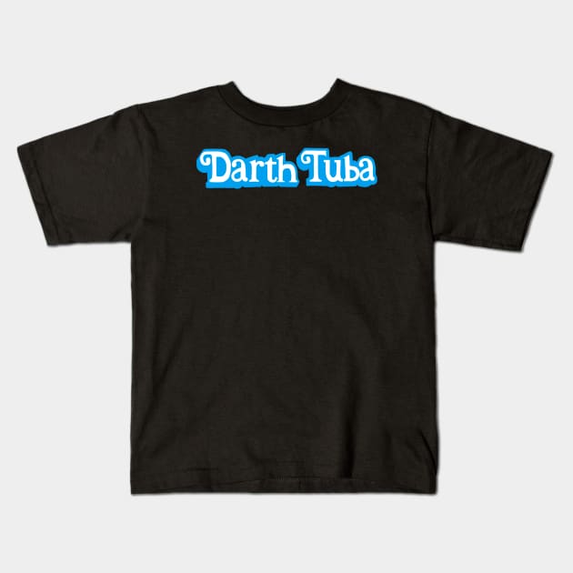 Darth Tuba Kids T-Shirt by Darth Tuba